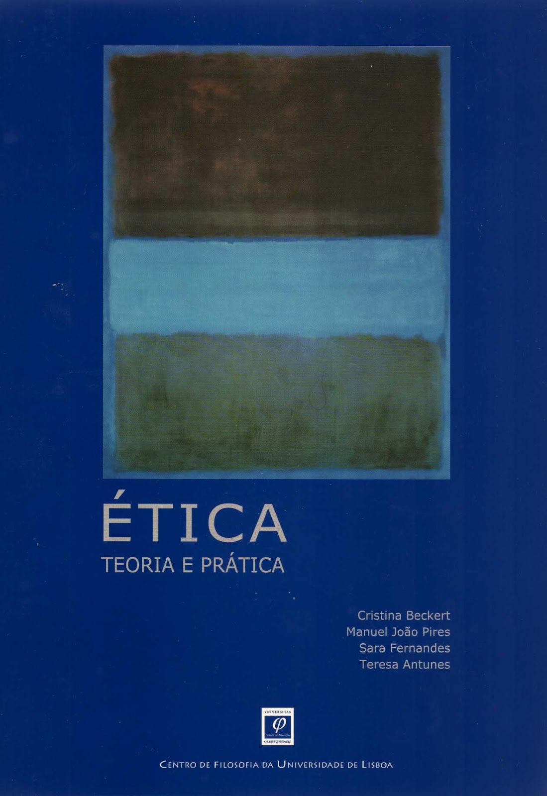 Ética: Teoria e Prática