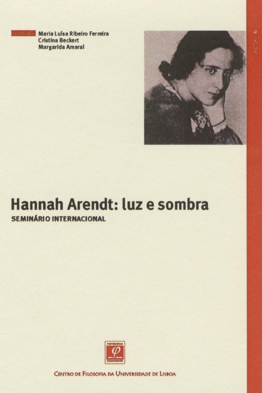 Hannah Arendt: Luz e Sombra