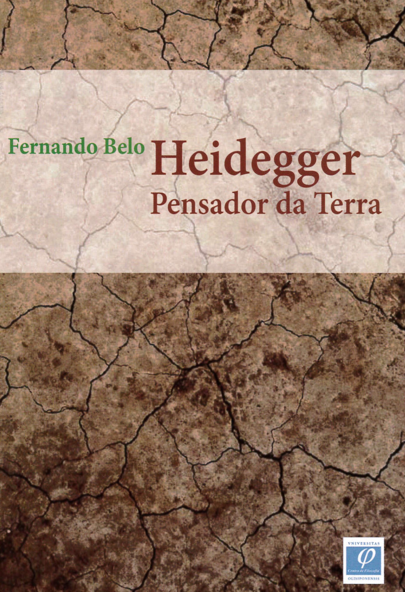 Heidegger, Pensador da Terra