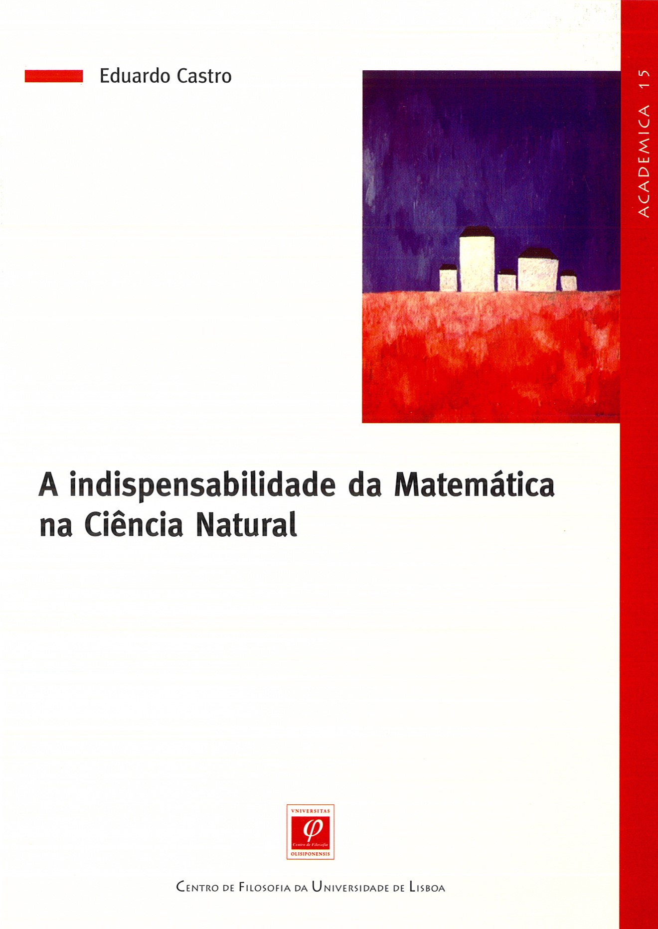 A Indispensabilidade da Matemática na Ciência Natural