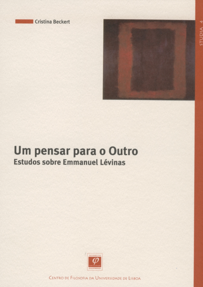 Um Pensar para o Outro: Estudos sobre Emmanuel Lévinas