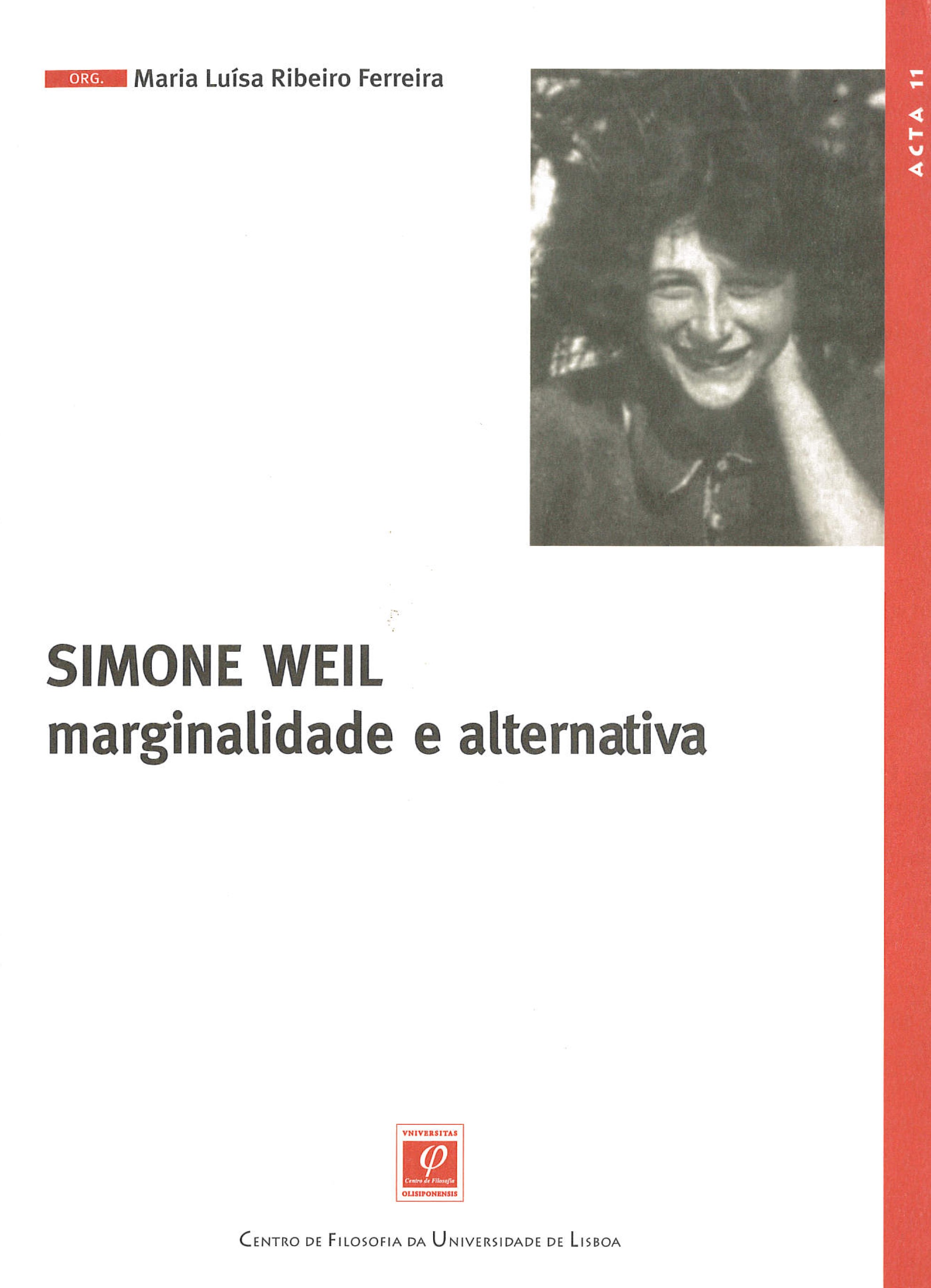 Simone Weil: Marginalidade e Alternativa