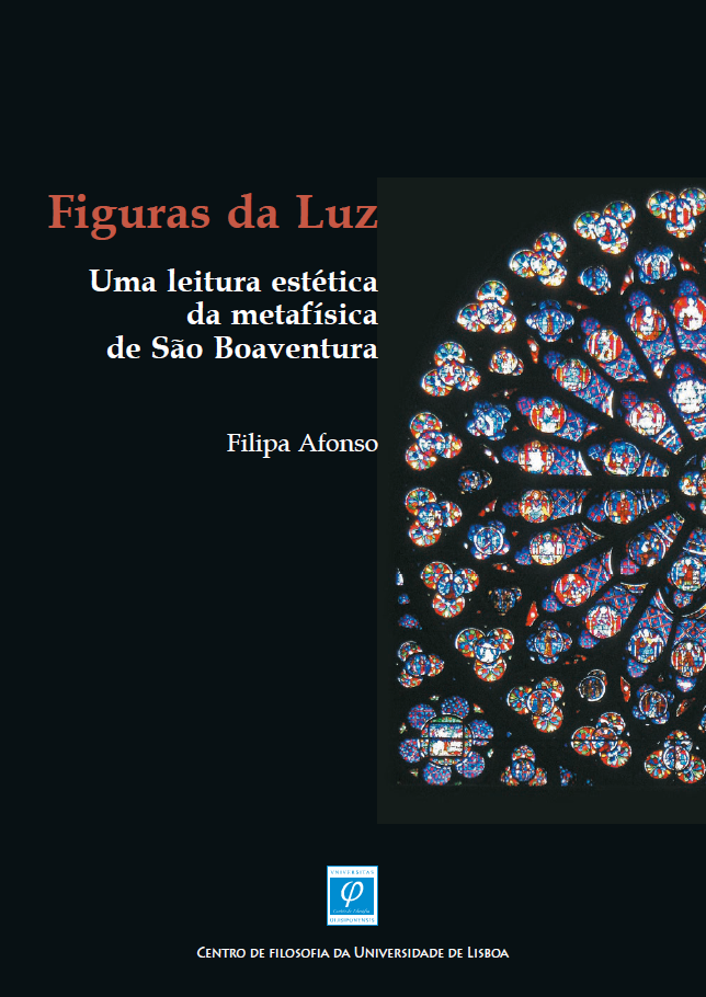 Figuras da Luz: Uma Leitura Estética da Metafísica de São Boaventura