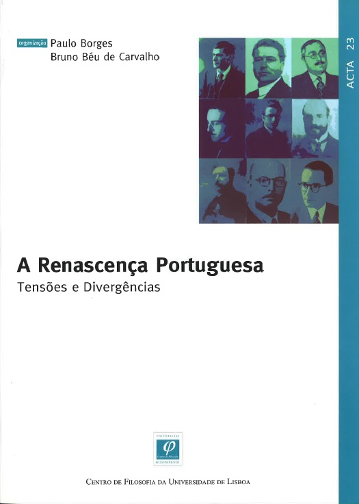 A Renascença Portuguesa: Tensões e Divergências
